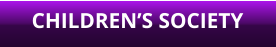 CHILDREN’S SOCIETY