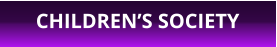 CHILDREN’S SOCIETY