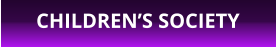 CHILDREN’S SOCIETY